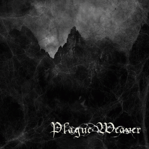 Plague Weaver : Plague Weaver Plague Weaver : Plague Weaver